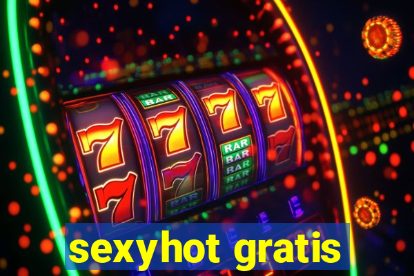 sexyhot gratis